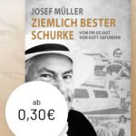 Josef Müller Traktat – evangelistisches Heft mit Lebensgeschichte